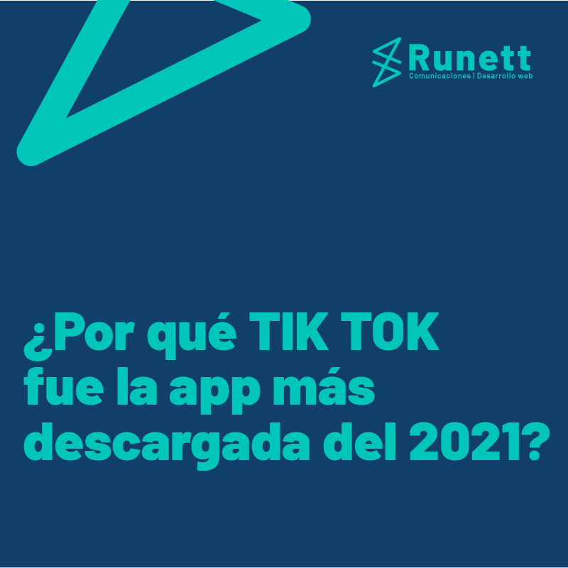Tik tok - la app mas descargada del 2021